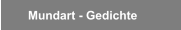 Mundart - Gedichte
