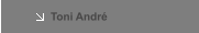 Toni André