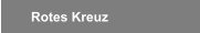 Rotes Kreuz 